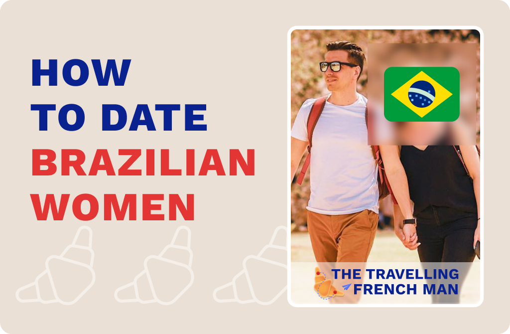How to date brazilian women.