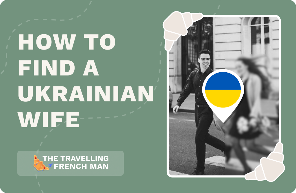 How to find a Ukrainian wife.